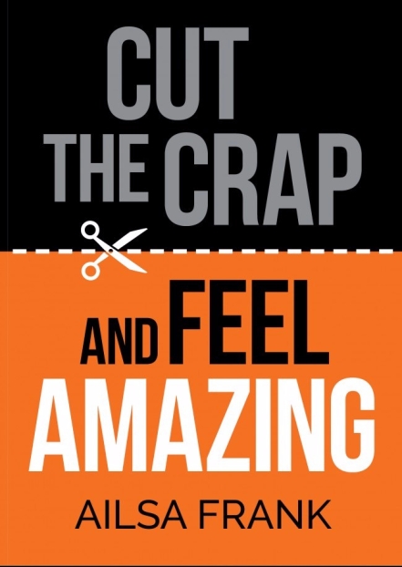 cut_the_crap_and_feel_amazing_book_cover_1861px.jpg